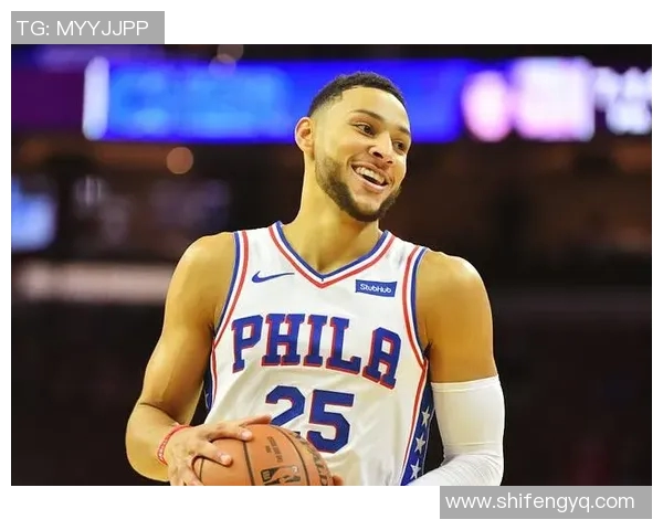 西蒙斯外线火力全开两季场均206分51助攻三分命中率显著提升